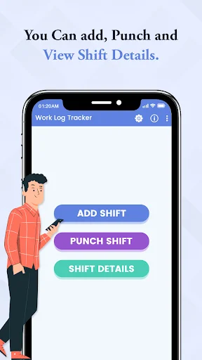 Work Log Tracker app main screen with cartoon worker and Add Shift, Punch Shift, Shift Details action buttons